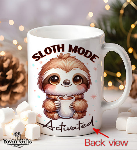 Sloth Mode- Activated