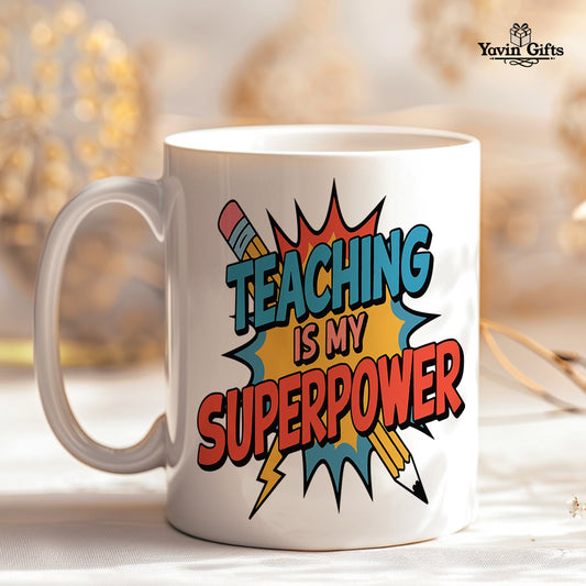 Teaching is my superpower