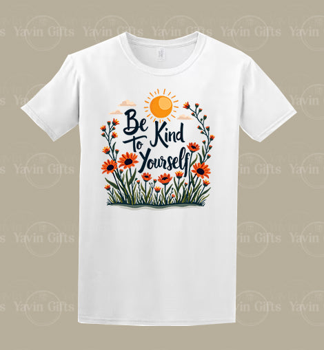 Be Kind to Yourself